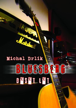 Kniha Bluesberg – Deset let